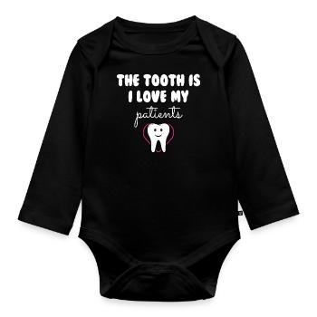 The Tooth I Love My Patients - Baby Bio-Langarm-Body - Schwarz - Vorne