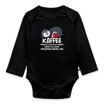 Kaffee erreicht Stellen Motivation Fauler Pinguin - Baby Bio-Langarm-Body - Schwarz - Vorne