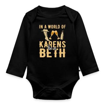 Un monde plein de Karens est une Beth pour les femmes - Body Bébé bio manches longues - noir - Devant
