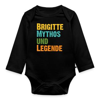 Mythos Brigitte die Legende Vorname Brigitte - Baby Bio-Langarm-Body - Schwarz - Vorne