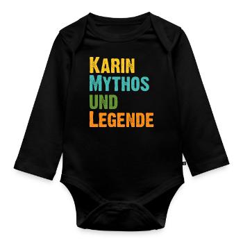 Mythos Karin die Legende Vorname Karin - Baby Bio-Langarm-Body - Schwarz - Vorne