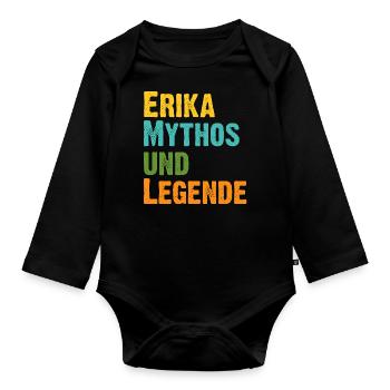 Erika Beatrix die Legende Vorname Erika - Baby Bio-Langarm-Body - Schwarz - Vorne