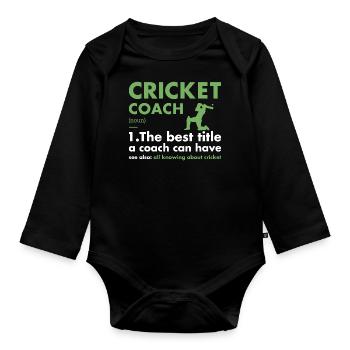 Sport Coach Definition Cricket - Organic Longsleeve Baby Bodysuit - black - Front