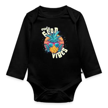 Only Good Vibes: Good Life Ananas mit Sonnenbrille - Baby Bio-Langarm-Body - Schwarz - Vorne