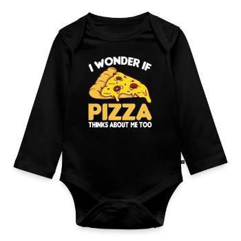Whether pizza also thinks of me pizza food lovers - Organic Longsleeve Baby Bodysuit - black - Front