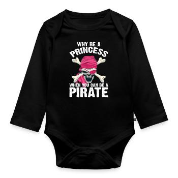 Pourquoi être une princesse quand Pirate Girl - Body Bébé bio manches longues - noir - Devant