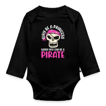 Pourquoi être une princesse quand Pirate Girl - Body Bébé bio manches longues - noir - Devant