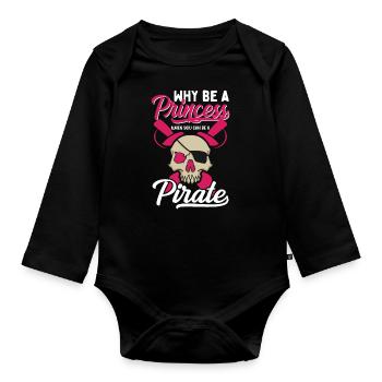 Pourquoi être une princesse quand Pirate Girl - Body Bébé bio manches longues - noir - Devant