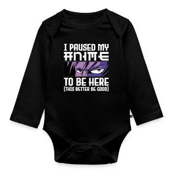 Paused My Anime Otaku Anime Gift - Organic Longsleeve Baby Bodysuit - black - Front