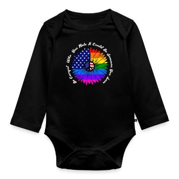 Be Careful Who You Hate It Could Be Someone - Organic Longsleeve Baby Bodysuit - black - Front