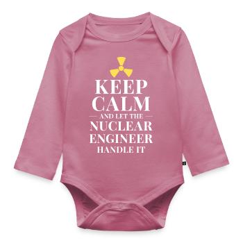Keep calm and let the nuclear engineer handle it - Baby Bio-Langarm-Body - Mauve - Vorne