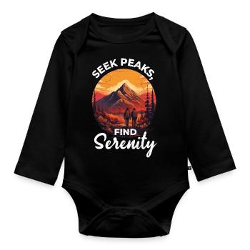 Seek Peaks, Find Serenity Hiking adventure explore - Organic Longsleeve Baby Bodysuit - black - Front