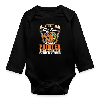 Painter To The World My Son Is Just A Painting - Organic Longsleeve Baby Bodysuit - black - Front