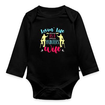 Painter Lovin' Life As A Painters Wife Paint Brush - Organic Longsleeve Baby Bodysuit - black - Front