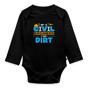 Civil Engineer I Am A Civil Engineer I Engineering - Baby Bio-Langarm-Body - Schwarz - Vorne