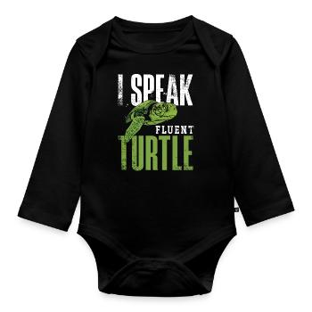 Sea Turtle Tortoise I Speak Fluent - Baby Bio-Langarm-Body - Schwarz - Vorne