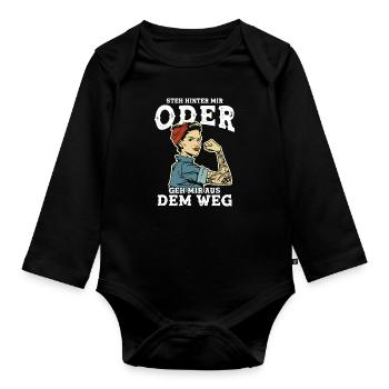 Steh Hinter Mir oder geh mir aus dem Weg - Baby Bio-Langarm-Body - Schwarz - Vorne