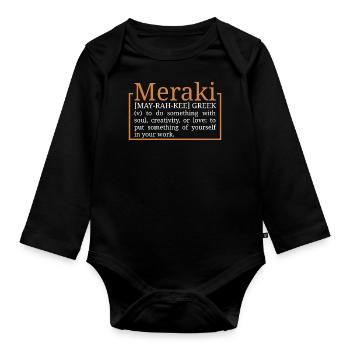 Meraki Greek Funny Motivational Saying - Organic Longsleeve Baby Bodysuit - black - Front