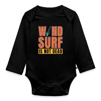 Windsurfing Wind Surf Is Not Dead Extreme Sports - Baby Bio-Langarm-Body - Schwarz - Vorne