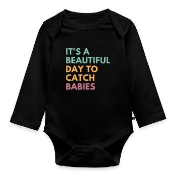 C’est une belle journée pour attraper des bébés, sage-femme - Body Bébé bio manches longues - noir - Devant