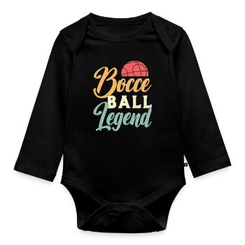 Bocce Ball Legend Ball Sport Petanque Bocce Player - Organic Longsleeve Baby Bodysuit - black - Front