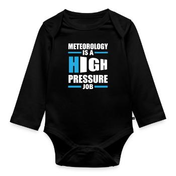Meteorologist Meteorology Storm Chaser Gift - Organic Longsleeve Baby Bodysuit - black - Front