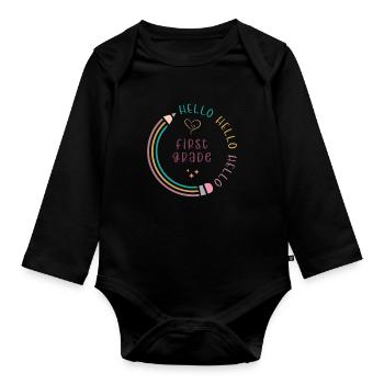 Hello 1st Grade Back To School First Day - Organic Longsleeve Baby Bodysuit - black - Front