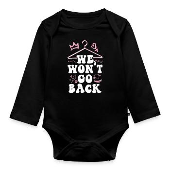 Féministe Nous ne reviendrons pas en arrière - Body Bébé bio manches longues - noir - Devant