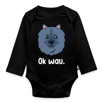 Ok wau mit Keeshond Hundeliebhaber - Baby Bio-Langarm-Body - Schwarz - Vorne