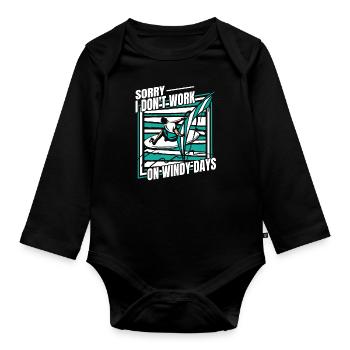 I Don't Work On Windy Days Wassersport Surfer - Baby Bio-Langarm-Body - Schwarz - Vorne