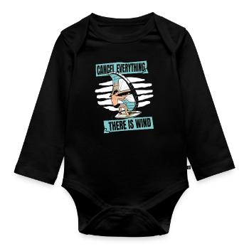 Cancel Everything There Is Wind Water Sports - Organic Longsleeve Baby Bodysuit - black - Front