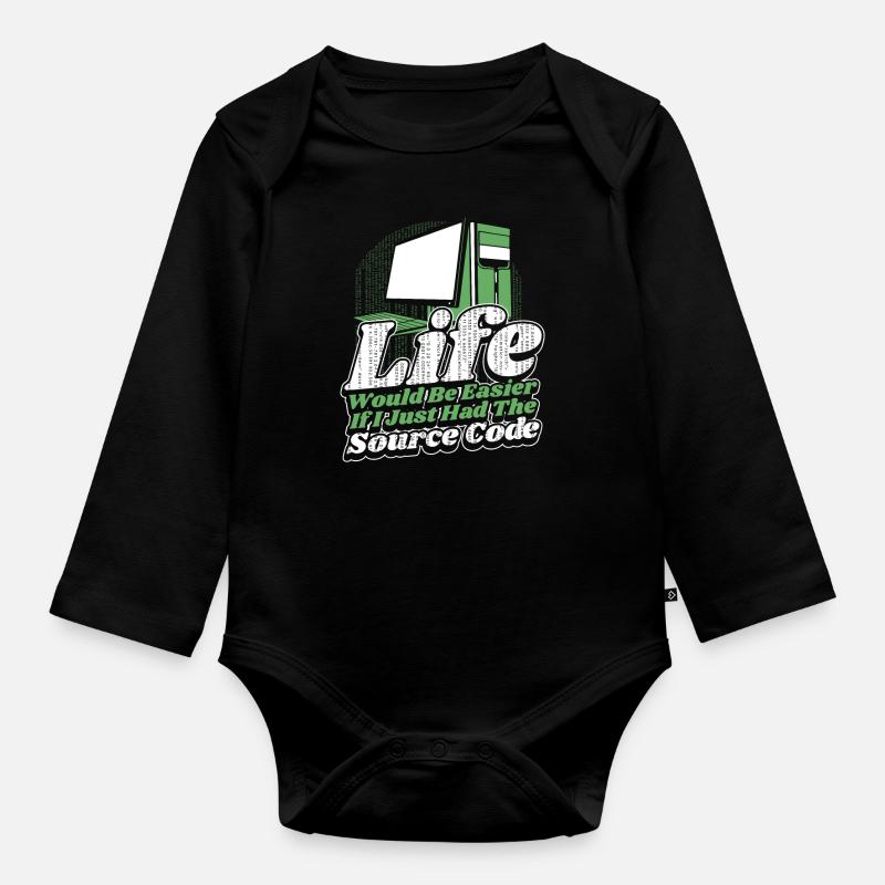 Life Would Be Easier Developer Coder Programmierer - Baby Bio-Langarm-Body - Schwarz