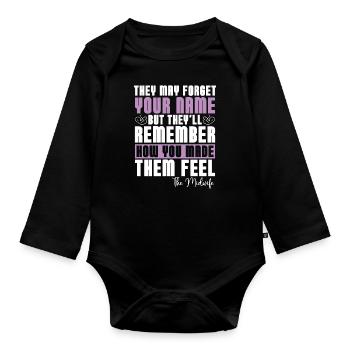 Midwife They May Forget Your Name Doula Midwives - Organic Longsleeve Baby Bodysuit - black - Front
