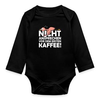 Nicht Ansprechen Vor Dem Ersten Kaffee Flamingo - Baby Bio-Langarm-Body - Schwarz - Vorne