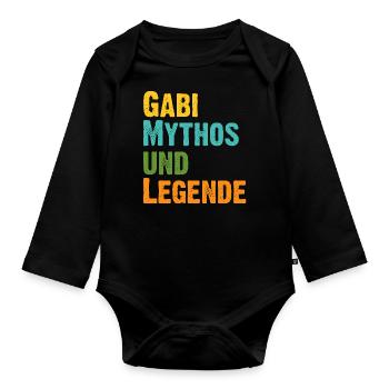 Gabi, die Frau der Mythos die Legende Geburtstag - Baby Bio-Langarm-Body - Schwarz - Vorne