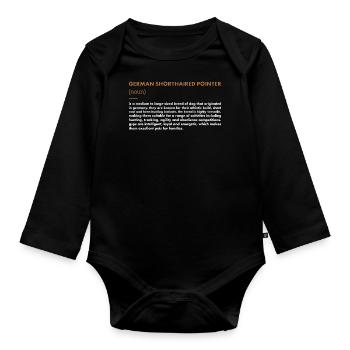 German Shorthaired Pointer Definition - Organic Longsleeve Baby Bodysuit - black - Front