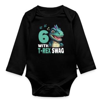 6th Year Roar Celebrate 6 With T-Rex Swag Dinosaur - Baby Bio-Langarm-Body - Schwarz - Vorne