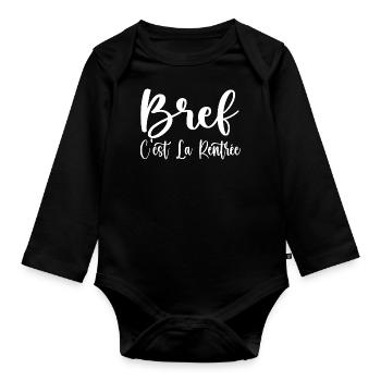 Bref C'est La Rentrée - Body Bébé bio manches longues - noir - Devant