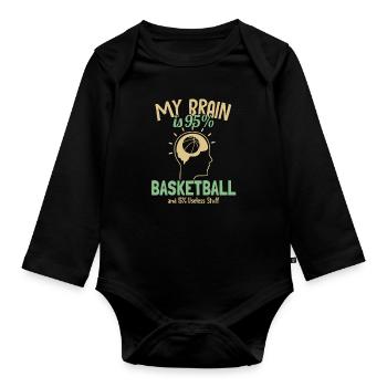 My Brain is 95% Basketball Basketballkorb - Baby Bio-Langarm-Body - Schwarz - Vorne