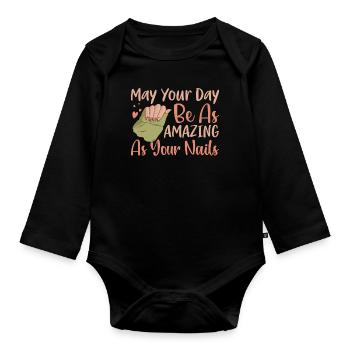 May Your Day Be As Amazing Nageltante - Baby Bio-Langarm-Body - Schwarz - Vorne