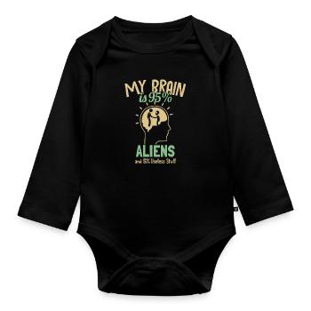 My Brain is 95% Aliens Ufo Conspiracy - Organic Longsleeve Baby Bodysuit - black - Front