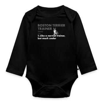Boston Terrier Trainer Definition - Organic Longsleeve Baby Bodysuit - black - Front