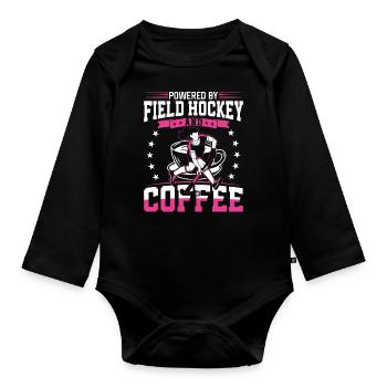 Field Hockey Coffee Powered By - Organic Longsleeve Baby Bodysuit - black - Front