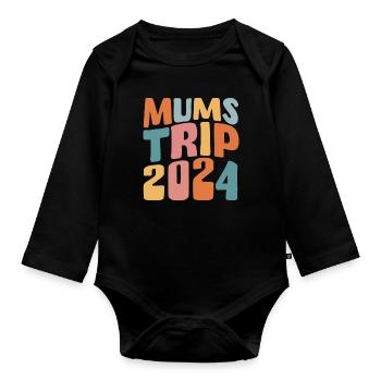 Mums Trip 2024 - Organic Longsleeve Baby Bodysuit - black - Front
