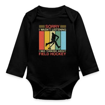 Field Hockey Sorry I Wasn't - Baby Bio-Langarm-Body - Schwarz - Vorne