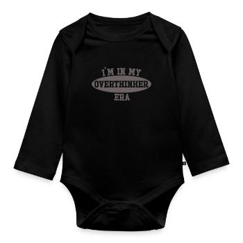 In My Overthinker Era Overthink - Organic Longsleeve Baby Bodysuit - black - Front