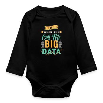 Data Mining I Love It When You Call Me Programmer - Baby Bio-Langarm-Body - Schwarz - Vorne