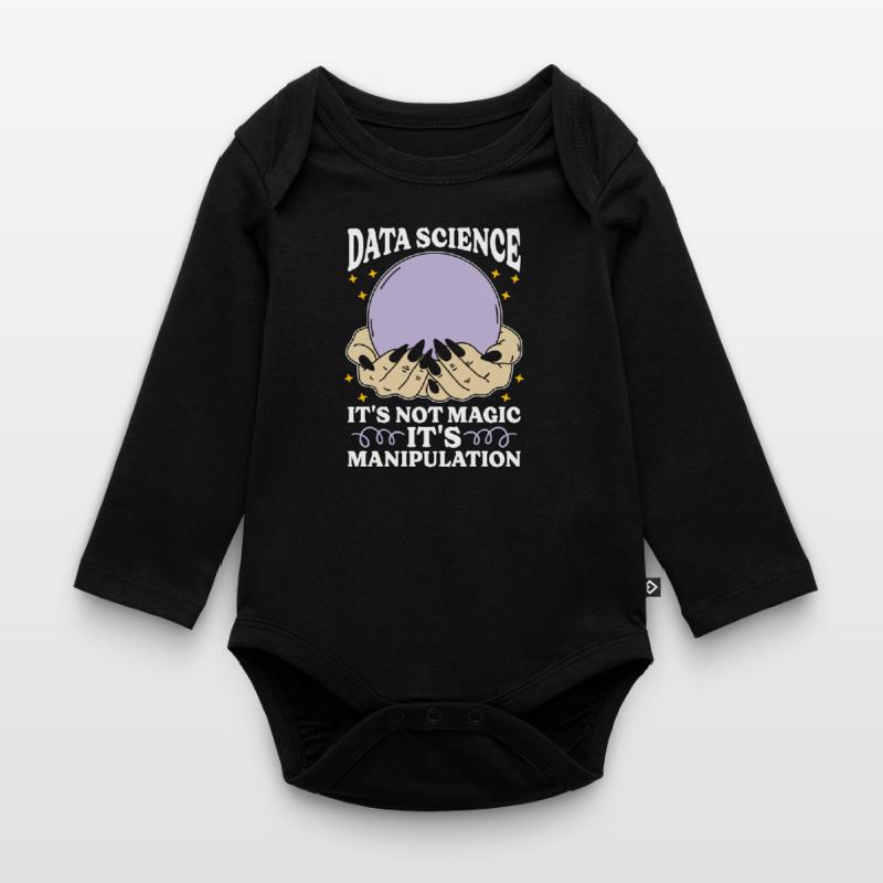 Data Mining Data Science It's Not Magic Programmer Organic Longsleeve Baby Bodysuit