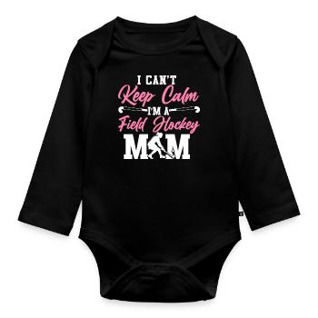 Field Hockey Mom I Can't Keep Calm - Baby Bio-Langarm-Body - Schwarz - Vorne