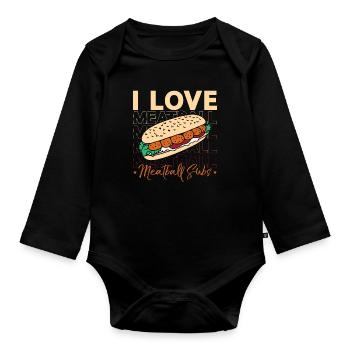 Meatballs I Love Meatball Subs Italian Foodies - Baby Bio-Langarm-Body - Schwarz - Vorne